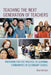 Teaching the Next Generation of Teachers: Preparing for the Practice of Learning Communities in Secondary School by Rich Waters
