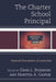 Charter School Principal: Nuanced Descriptions of Leadership by Dana L. Bickmore, Marytza A. Gawlik