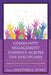 Community Engagement Findings Across the Disciplines: Applying Course Content to Community Needs by Heather K. Evans