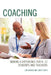 Coaching: Making a Difference for K-12 Students and Teachers by Lin Carver, Judith Orth
