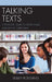 Talking Texts: A Teachers' Guide to Book Clubs across the Curriculum by Lesley Roessing