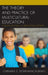 Theory and Practice of Multicultural Education: A Focus on the K-12 Educational Setting by Chinaka S. Domnwachukwu