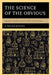 The Science of the Obvious: Education's Repetitive Search for What's Already Known by R. Barker Bausell