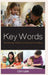 Key Words: Reclaiming Children's Precious Vocabulary by Cory Gann
