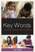 Key Words: Reclaiming Children's Precious Vocabulary by Cory Gann