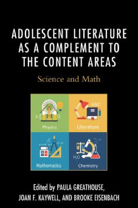 Adolescent Literature as a Complement to the Content Areas: Social Science and the Humanities by Paula Greathouse, Joan F. Kaywell, Brooke Eisenbach