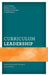 Curriculum Leadership: Beyond Boilerplate Standards by Leo H. Bradley, Mark Meyers, Shirley Curtis