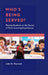 Who's Being Served?: Placing Students at the Center of Their Learning Experiences by John M. Hayward