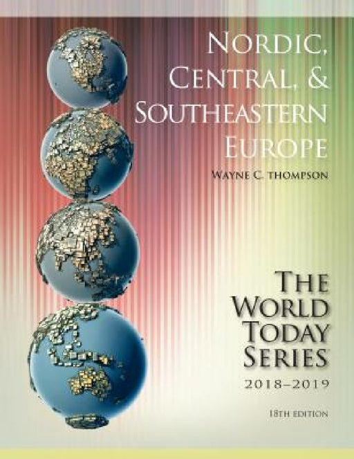 Nordic, Central, and Southeastern Europe 2018-2019 by Wayne C. Thompson
