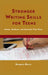 Stronger Writing Skills for Teens: Modes, Methods, and Materials That Work by Gregory Berry