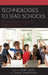 Technologies to Lead Schools: Key Concepts to Enhance Student Success by Gary Ivory