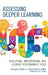 Assessing Deeper Learning: Developing, Implementing, and Scoring Performance Tasks by Douglas G. Wren