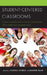 Student-Centered Classrooms: Research-Driven and Inclusive Strategies for Classroom Management by Joanna Alcruz