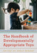 Handbook of Developmentally Appropriate Toys by Doris Bergen