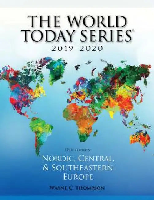Nordic, Central, and Southeastern Europe 2019-2020 by Wayne C. Thompson