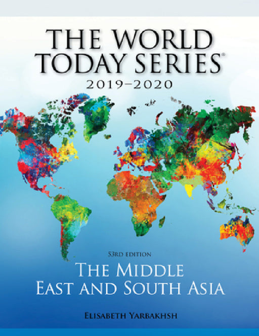 Middle East and South Asia 2019-2020 by Elisabeth Yarbakhsh