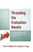 Threading the Evaluation Needle: The Documentation of Teacher Unprofessional Conduct by Todd A. Demitchell