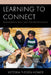 Learning to Connect: Relationships, Race, and Teacher Education by Victoria Theisen-Homer