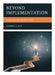 Beyond Implementation: A Planning Guide and Grade Book by Andrea L. Ray