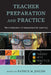 Teacher Preparation and Practice: Reconsideration of Assessment for Learning by Patrick M. Jenlink