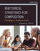 Rhetorical Strategies for Composition: Cracking an Academic Code by Karen A. Wink