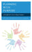 Planning with Purpose: A Handbook for New College Teachers by Anna J. Small Roseboro