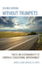 Without Trumpets: Focus on Sustainability to Continue Educational Improvement by Susan G. Allred