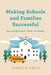 Making Schools and Families Successful: How to Unify Students, Parents, and Teachers by Joseph W. Gauld