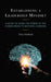 Establishing a Leadership Mindset: A Guide to Using the Power of the Human Brain to Motivate Learning by Tony Holland