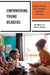 Empowering Young Readers: Dialogic Reading with Integrated Vocabulary Enrichment by Dina Moore