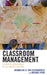 Classroom Management: Authentic Experiences in Classroom Teaching by Jacqueline G. Van Schooneveld
