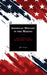 American History in the Making: Daily Events That Helped Form a Country by Mike Henry