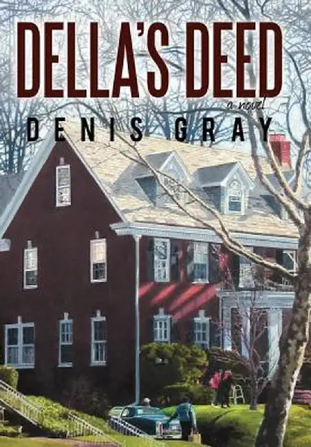Della's Deed by Denis Gray
