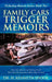 Family Cars Trigger Memoirs: Write Your Memoirs by Thinking Small! Share Your Life Experiences Before They Are Lost! by H. Kenneth Shook