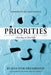 Priorities: Choosing an Ideal Life by Jean D. Nkezabahizi