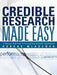 Credible Research Made Easy: A Step by Step Path to Formulating Testable Hypotheses by Dorcas Mladenka