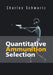 Quantitative Ammunition Selection by Charles Schwartz
