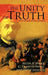 The Unity of Truth: Solving the Paradox of Science and Religion by Allen A. Sweet