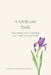 A Delicate Task: Teaching and Learning on a Montessori Path by Catherine McTamaney Ed D.
