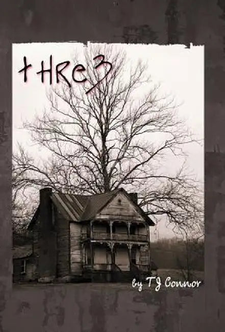 Thre3 by T. J. Connor