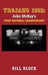 Trojans 1962: John McKay's First National Championship by Bill Block