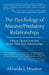 The Psychology of Abusive/Predatory Relationships: How to Detach from and Avoid These Toxic Relationships by Miranda J. Houston