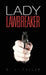 Lady Lawbreaker by G. J. Fuller