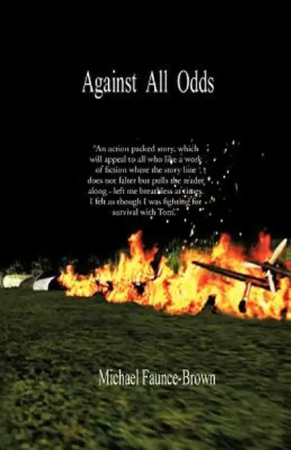 Against All Odds by Michael Faunce-Brown