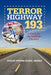 Terror Highway 193: A Guide for the Suddenly Disabled by Susan Freire-Korn Mshsa