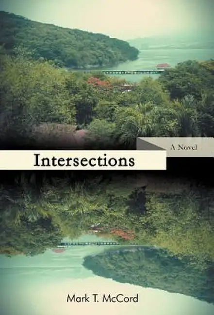 Intersections by Mark T. McCord