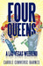 Four Queens: A Las Vegas Weekend by Carole Converse-Barnes