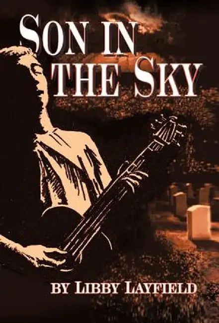 Son in the Sky by Libby Layfield