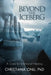 Beyond the Iceberg: A Case for Emotional Healing by Christiana Onu