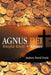 Agnus Dei: Templar Knots + Krosses by Andrew David Doyle